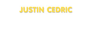 Der Vorname Justin Cedric